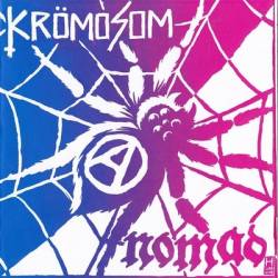 Krömosom : Krömosom - Nomad